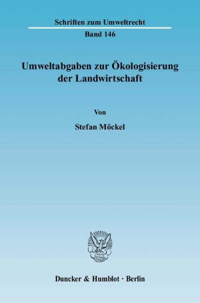Umweltabgaben zur Ökologisierung der Landwirtschaft