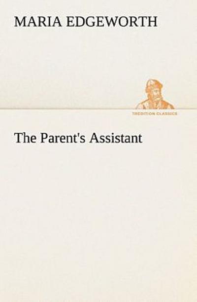 The Parent’s Assistant