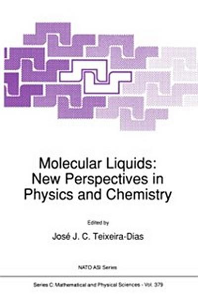 Molecular Liquids: New Perspectives in Physics and Chemistry
