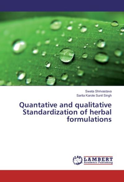 Quantative and qualitative Standardization of herbal formulations