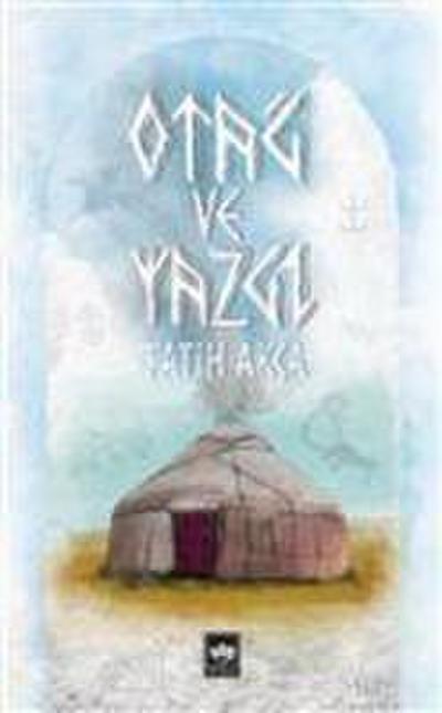 Otag ve Yazgi