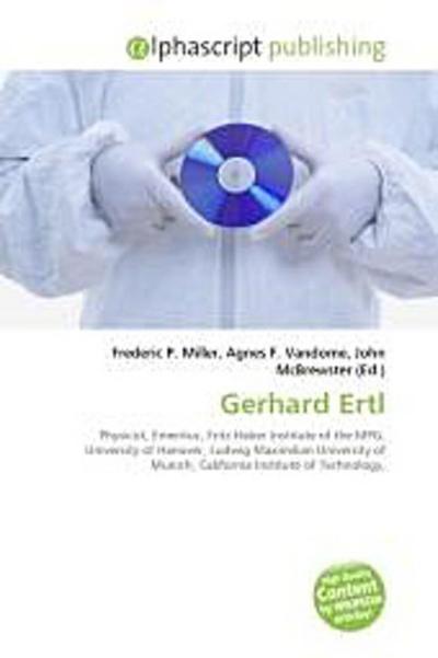 Gerhard Ertl - Frederic P. Miller