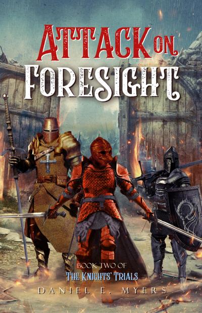 Attack on Foresight