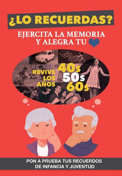 ¿Lo recuerdas? Ejercita la memoria