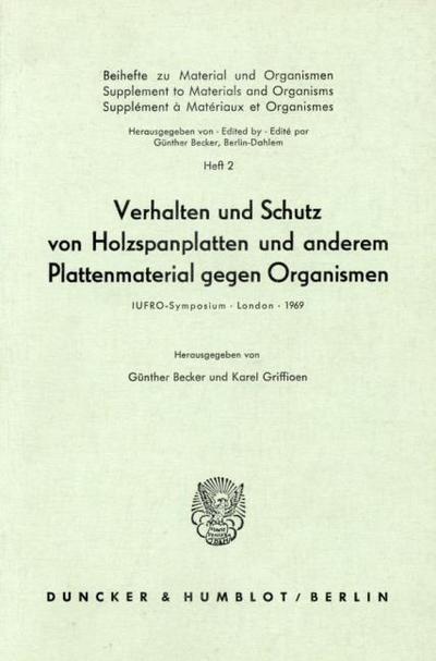 Verhalten und Schutz von Holzspanplatten und anderem Plattenmaterial gegen Organismen.