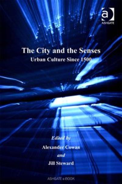City and the Senses
