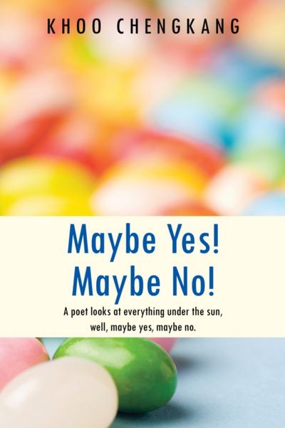 Maybe Yes! Maybe No!