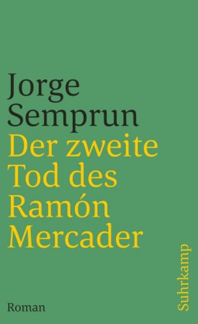 Der zweite Tod des Ramón Mercader