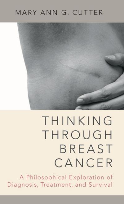 Thinking Through Breast Cancer