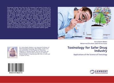 Toxinology for Safer Drug Industry