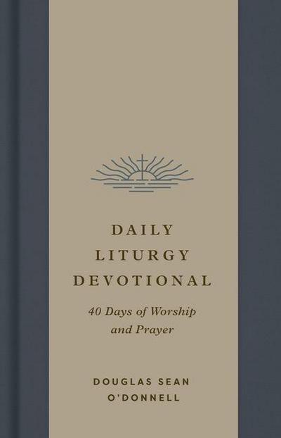 Daily Liturgy Devotional
