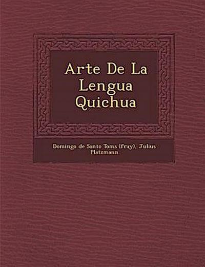Arte De La Lengua Quichua