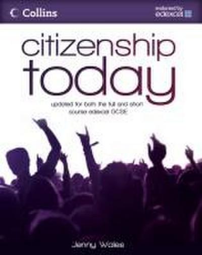 Citizenship Today: Student’s Book: Endorsed by Edexcel