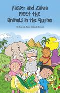 Yasser and Zahra Meet the Animals in the Qur’an