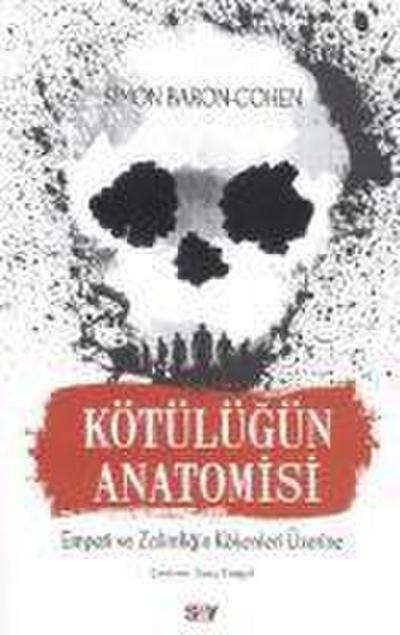 Kötülügün Anatomisi