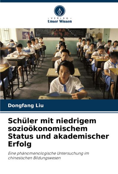 Schüler mit niedrigem sozioökonomischem Status und akademischer Erfolg
