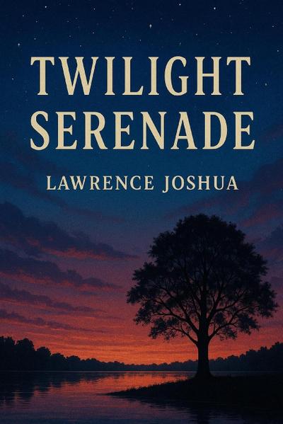 TWILIGHT SERENADE