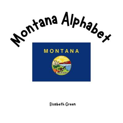 Montana Alphabet