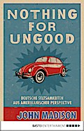 Nothing For UnGood
