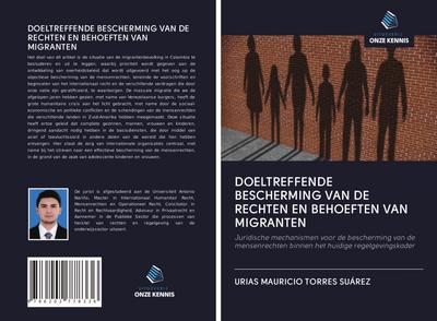 DOELTREFFENDE BESCHERMING VAN DE RECHTEN EN BEHOEFTEN VAN MIGRANTEN