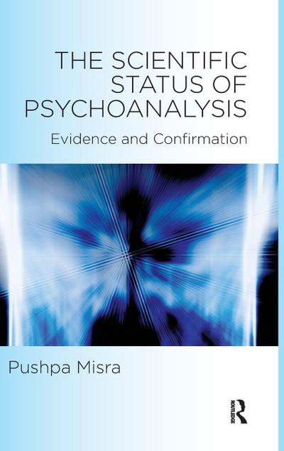 The Scientific Status of Psychoanalysis