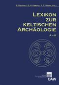 Lexikon zur keltischen Archäologie (Mitteilungen der Prähistorischen Kommission)