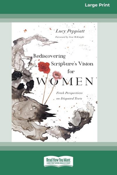Rediscovering Scripture’s Vision for Women