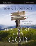 The Walking with God Study Guide Expanded Edition