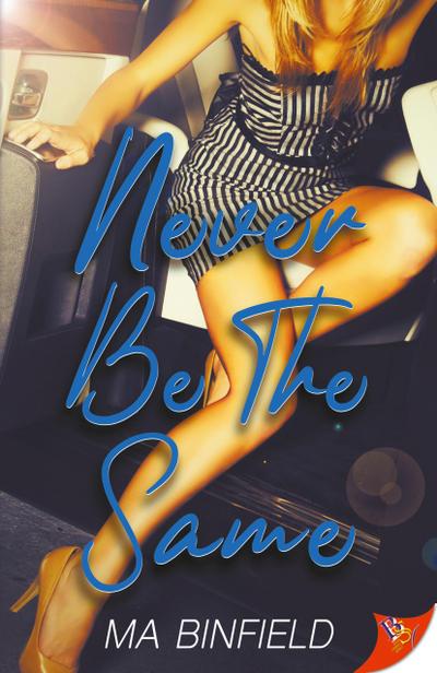 Never Be the Same