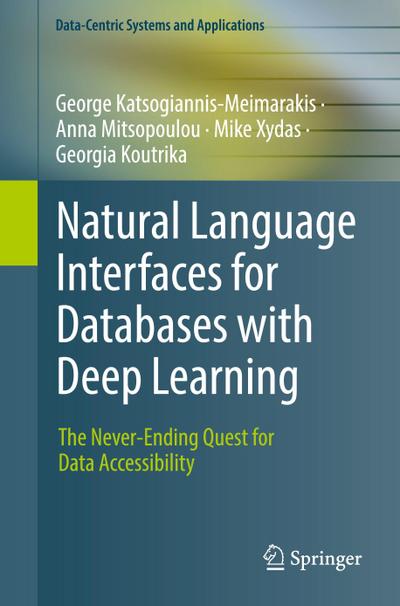 Natural Language Interfaces for Databases with Deep Learning