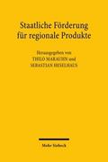 Staatliche Förderung für regionale Produkte