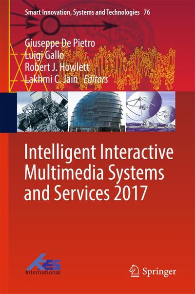 Intelligent Interactive Multimedia Systems and Services 2017