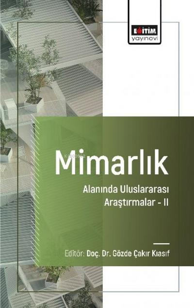Mimarlik - Alaninda Uluslararasi Arastirmalar 2