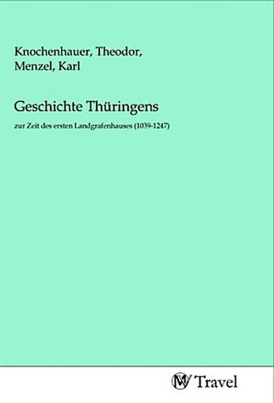 Geschichte Thüringens