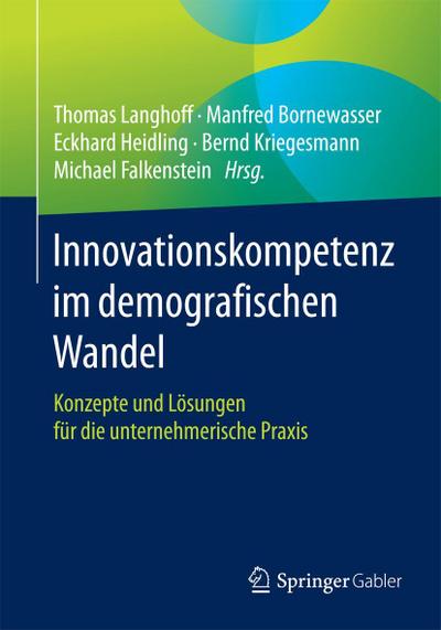 Innovationskompetenz im demografischen Wandel