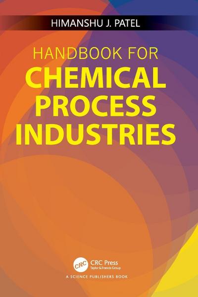 Handbook for Chemical Process Industries