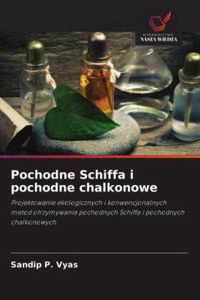 Pochodne Schiffa i pochodne chalkonowe