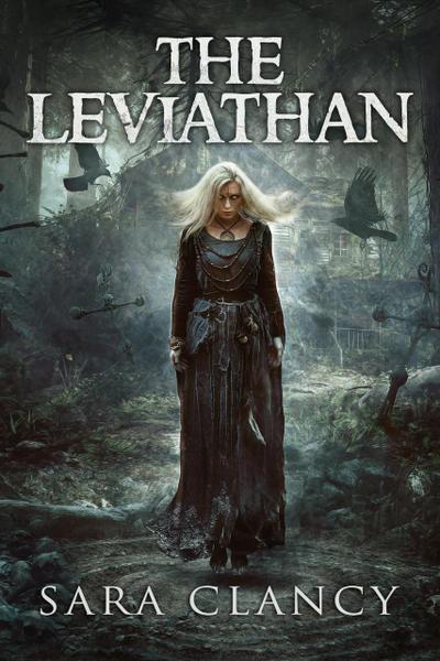 The Leviathan (The Bell Witch Series, #5)