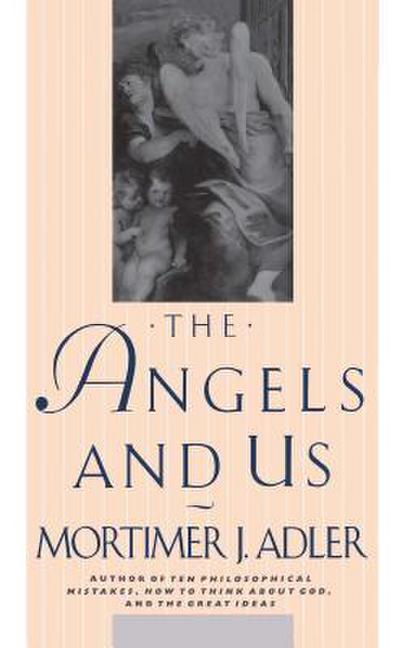 The Angels and Us