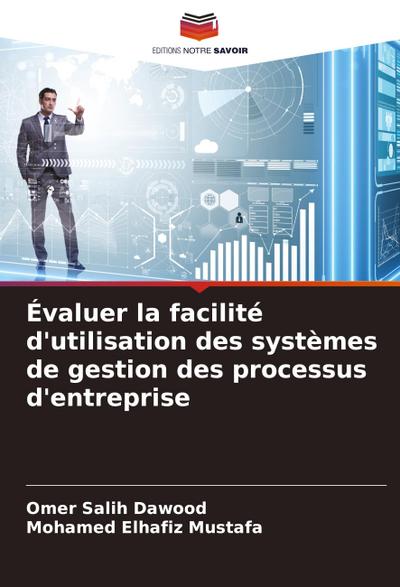 Évaluer la facilité d’utilisation des systèmes de gestion des processus d’entreprise