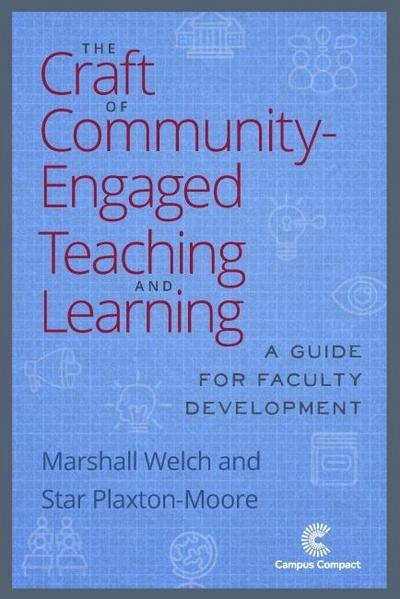 Craft of Community-Engaged Teaching and Learning