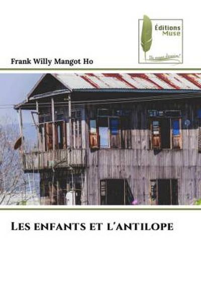 Les enfants et l’antilope