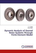 Dynamic Analysis of Geared Rotor Systems Through Finite Element Model
