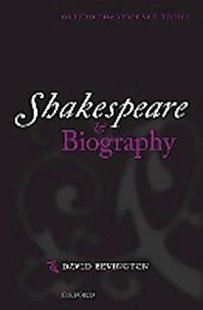 Shakespeare & Biography