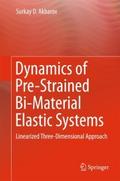 Dynamics of Pre-Strained Bi-Material Elastic Syste