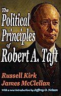The Political Principles of Robert A. Taft