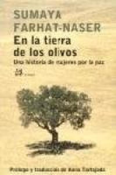 En la tierra de los olivos