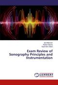 Exam Review of Sonography Principles and Instrumentation