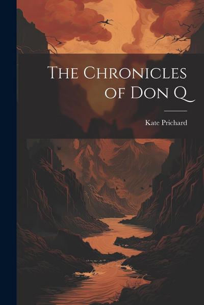 The Chronicles of Don Q