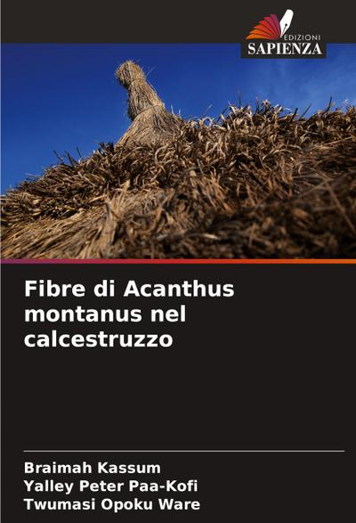 Fibre di Acanthus montanus nel calcestruzzo